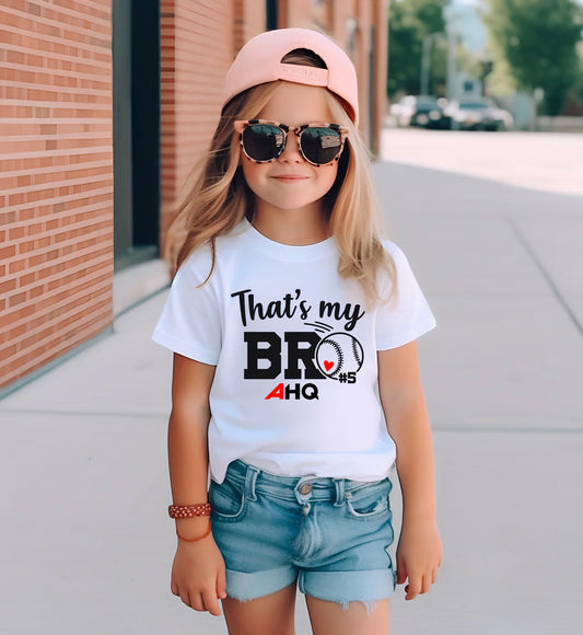 AHQ Toddler/Youth "That's My Bro" Shirt