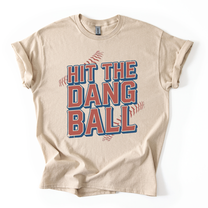 Hit the Dang Ball